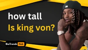 King Von height