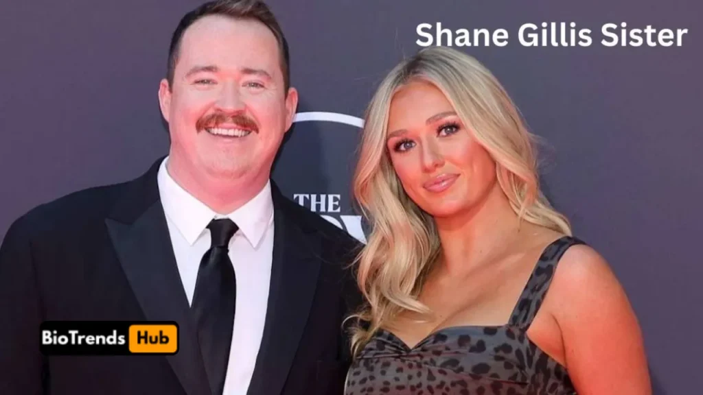 Shane Gillis Sister