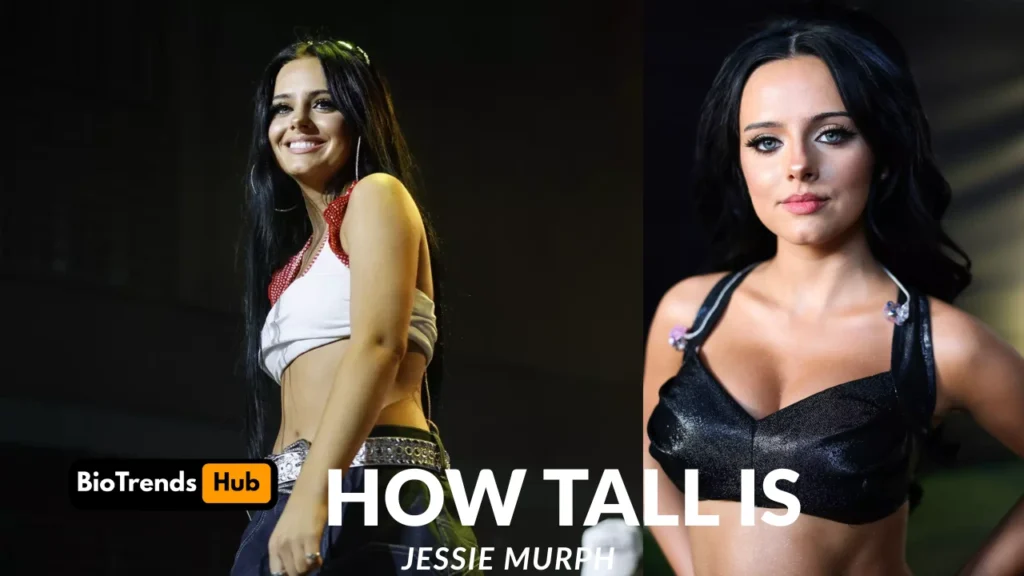 how tall is jessie murph